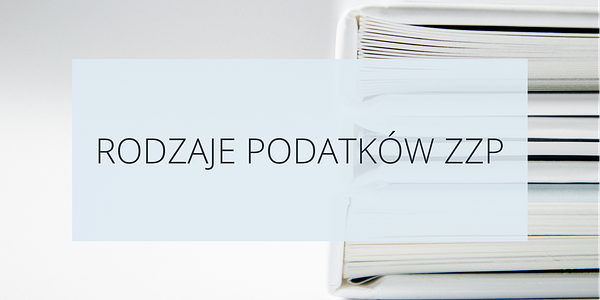 Rodzaje podatków ZZP