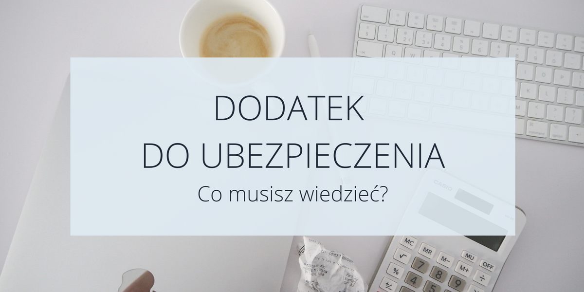 Dodatek do ubezpieczenia